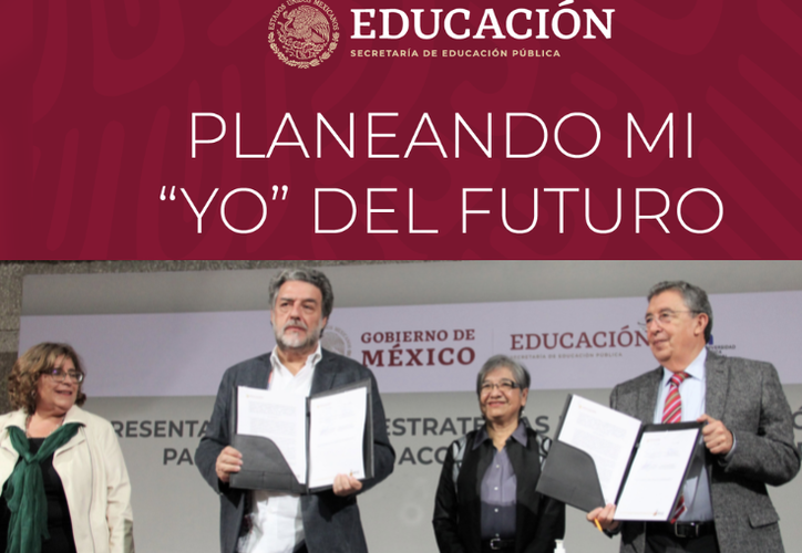 "Planeando Mi Yo Del Futuro": SEP Anuncia Estrategia De Orientación ...